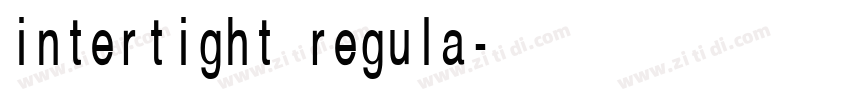 intertight regula字体转换